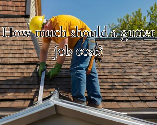 a gutter job work