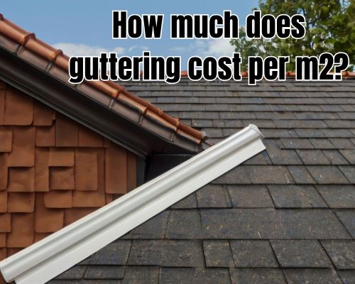 How Much Does Guttering Cost Per m² in Melbourne, Australia?